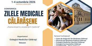 Conferinţa "Zilele Medicale Călărăşene" 1-4 oct. 2026